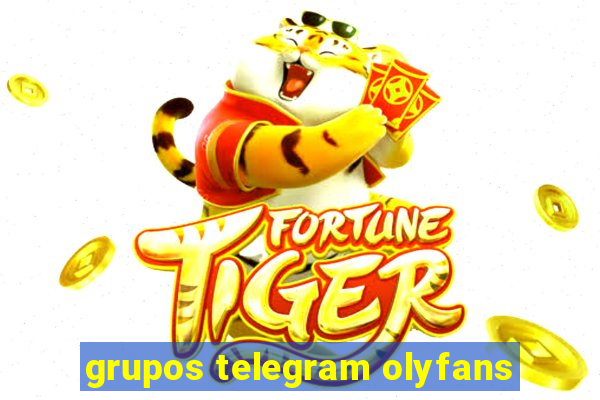 grupos telegram olyfans